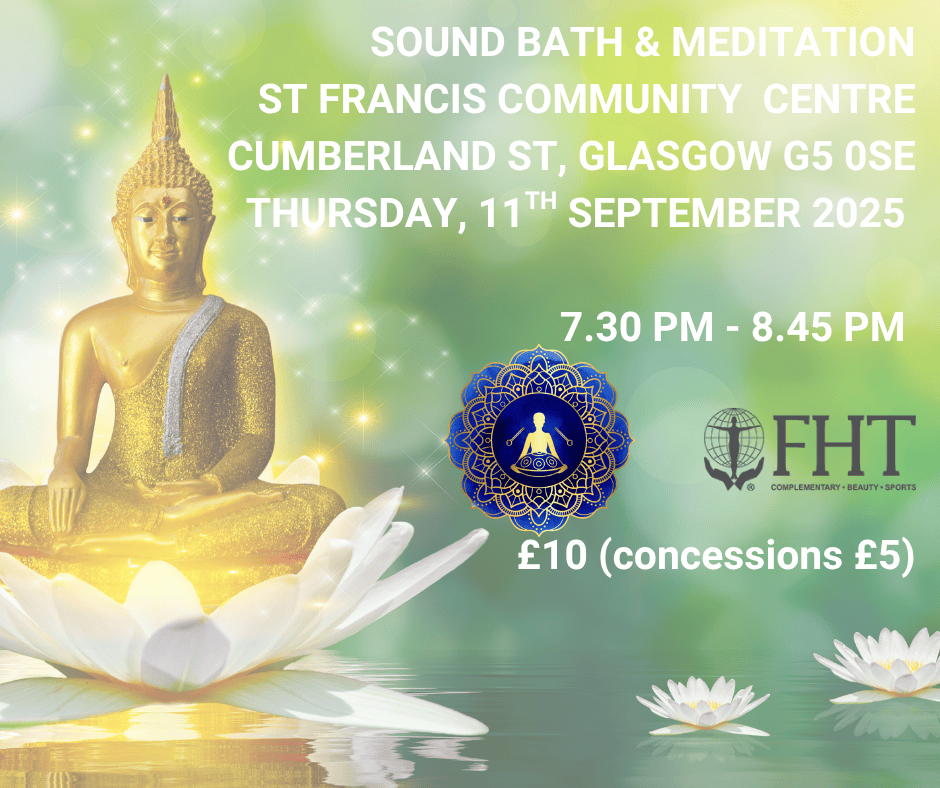 Sound Bath & Meditation, Glasgow