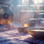 Sound Bath & Meditation Dumfries - SOLD OUT