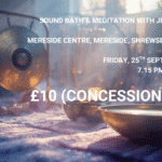 Sound Bath & Meditation Shrewsbury